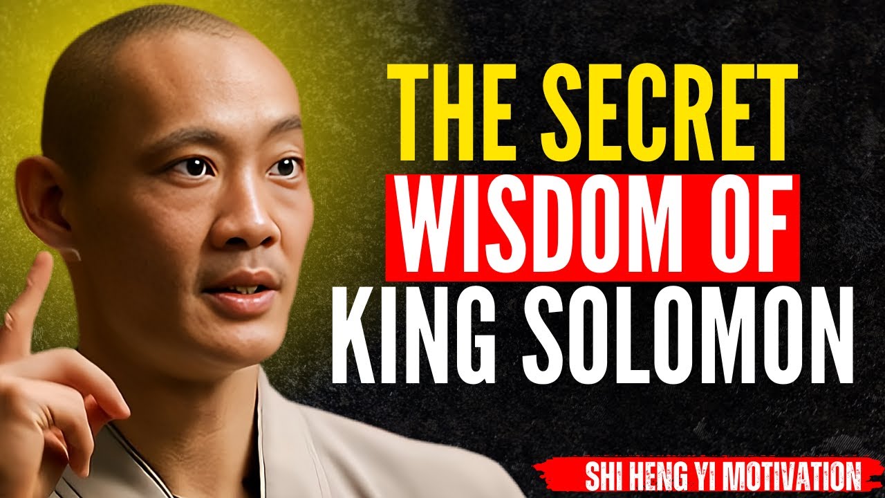 The Secret WISDOM of King Solomon | Shi Yeng Yi | Motivational Speech