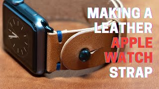 Making a Leather Apple Watch band