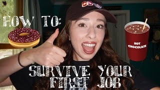 HOW TO: SURVIVE YOUR FIRST JOB | Working at Dunkin Donuts