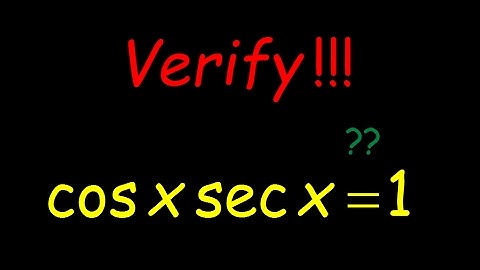 how to verify trigonometric identities part I  larson 5.2 precalculus