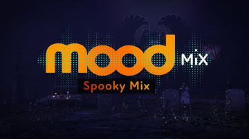 FUSER Mood Mixes – Spooky