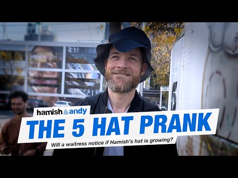 The 5 Hat Prank | Hamish x Andy