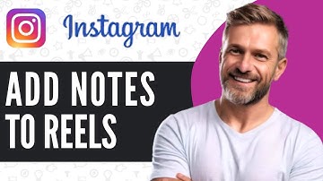 How to Add Notes in Instagram Reels or Post - Updated Guide (2025)