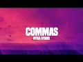 Ayra Starr - Commas (lyrics)