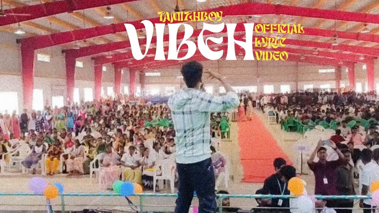 Watch TamizhBoy - Vibeh (Official Lyric Video) on YouTube