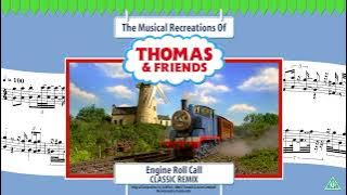 Engine Roll Call (Classic Remix)