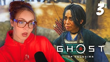 Lady Masako & The Heavenly Strike - First Playthrough GHOST OF TSUSHIMA - Part 3