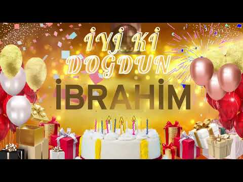 İBRAHİM – Ad Günün Mübarək İbrahim