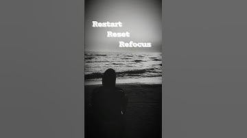 Restart Reset Refocus | Motivational Speech