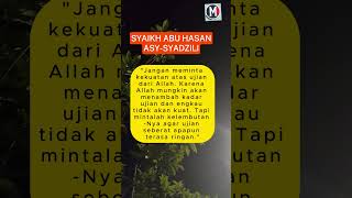 Nasihat Syaikh Abu Hasan Asy Syadzili