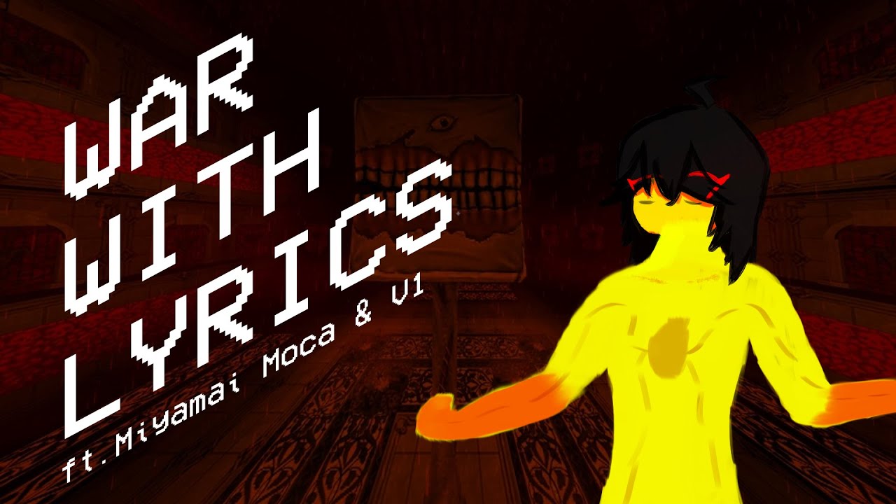 ULTRAKILL - WAR WITH LYRICS | ft. Miyamai Moca & V1 | Cover