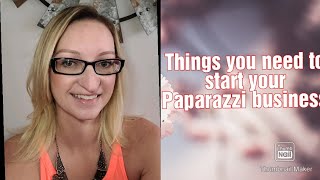 Things you need to start your Paparazzi Business !!