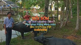 MỖI SỚM - Karaoke - Lời Lâm Đạt Danh - phổ nhạc Đặng Minh Hiền - Hòa âm 5'Việt-hoataumotminh