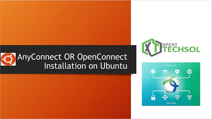 ANYCONNECT OR OPENCONNECT VPN INSTALLATION ON UBUNTU