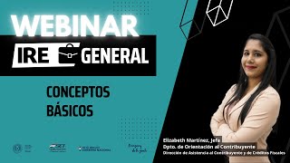 Webinar IRE General  Conceptos Básicos