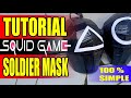 HOW TO MAKE SQUID GAME MASK SOLDIER DIY – MEMBUAT TOPENG SQUID GAME – TOPENG TENTARA SQUID GAME