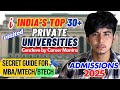 India's Top 30+ Private Universities Conclave in 2025 | Admissions for MBA / MTech & BTech |