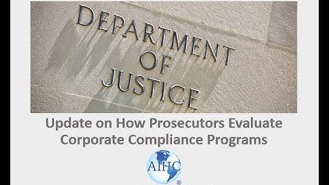 Compliance & the DOJ