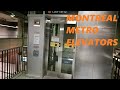 MONTREAL METRO ELEVATORS IN 4 STATIONS APRIL MAY 2022