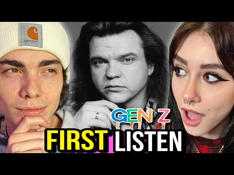 Introducing GEN Z to Meat Loaf - I'd Do Anything For Love (But I Won't Do That)!!