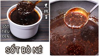Công Khai Cách Làm Sốt Tiêu Đen Cho Món Bò Né Cực Ngon- 黑椒醬.
