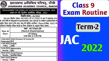 Class 9 Exam Routine Term 2 Jac Board || jharkhand board term 2 exam datesheet class 9 || 2022