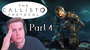 Tentacles and Mutations Introduced! The Callisto Protocol Playthrough Part 4