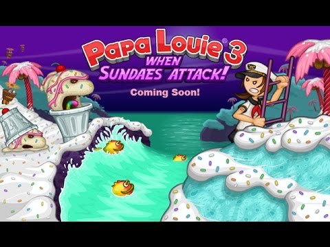 Papa Louie 3: When Sundaes Attack Full Gameplay Walkthrough