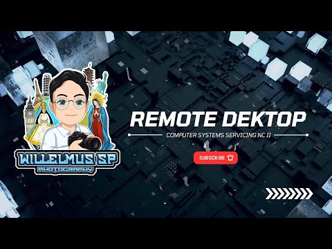 CSS NC II COC 3: Remote Desktop ( Part 5 )