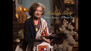 Mridula Garg - Writers Journey - A Masterclass