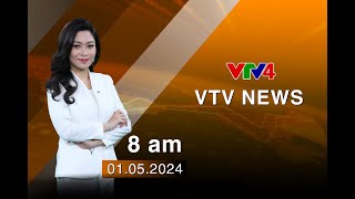 VTV News 8h - 01/05/2024| VTV4