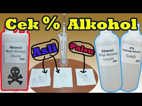 Video: Cara Mengenali Etil Alkohol