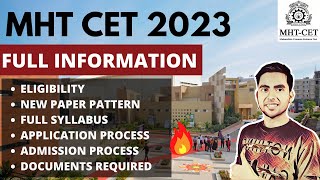 MHT CET 2023 Full Information | Exam Pattern, New Syllabus, Eligibility, Admission 2023, Application