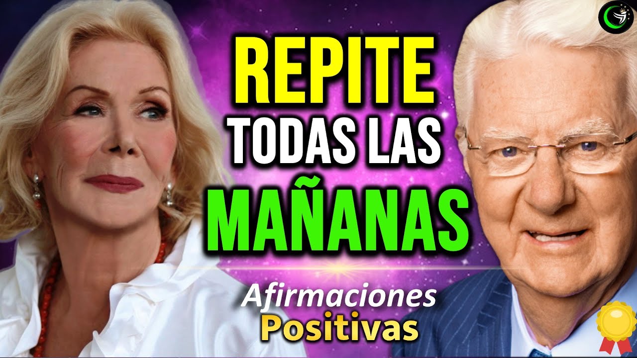¿Por Qué Los RICOS Repiten Estas Palabras Cada Día? AFIRMACIONES POSITIVAS LOUISE HAY