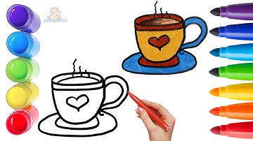 How To Draw cute Tea Cup Drawing, Painting & Coloring For Kids and Toddlers_ Child Art 🐋🌈🎨