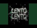 LENTO LENTO