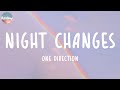 Download Lagu One Direction - Night Changes (Lyrics) | ZAYN, Ali Gatie,...