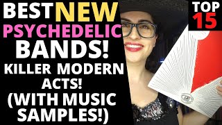 Best New Modern Psychedelic Bands Top 15