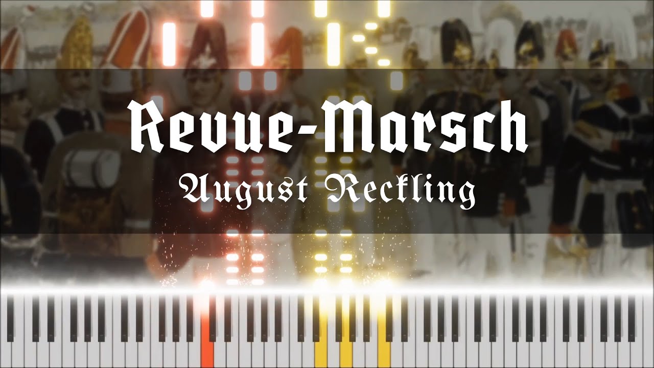 Revue-Marsch - Deutscher Militärmarsch (KLAVIER / PIANO)