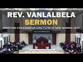 Rev. Vanlalbela - Kristian Chhungkua chu tute hi nge mawni le | SERMON | 2 June 2019