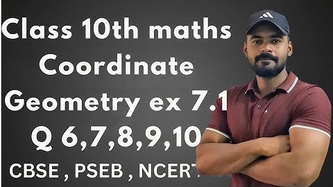 📘 Class 10 Maths Chapter 7 Exercise 7.1 | Coordinate Geometry | NCERT | CBSE | PSEB | in punjabi
