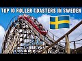 Top 10 roller coasters in sweden 2024