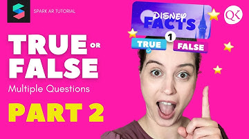 Spark AR True or False Game Part2 (Game Logic for Multiple Questions with Timer settings)