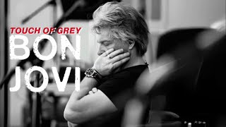 Video thumbnail of "Bon Jovi | Touch Of Grey"