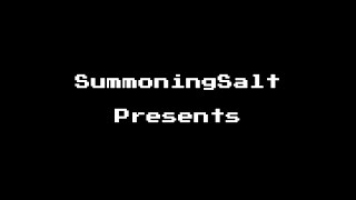 Basically a Summoning Salt video