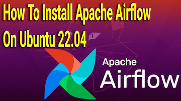 How To Install Apache Airflow on Ubuntu 22.04