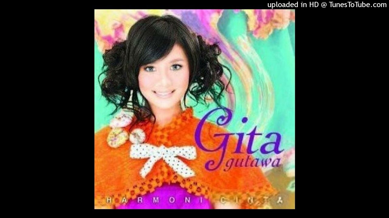 Gita Gutawa - Harmoni Cinta - Composer : Melly Goeslaw 2009 (CDQ)