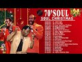 Soul Christmas Playlist 🎄 Soul Christmas Songs Of The 60s 70s🎄Best Soul Christmas Songs All Time🎄