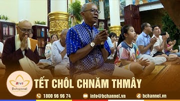 Tết Chôl Chnăm Thmây ấm áp | Bchannel
