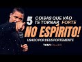 5 Coisas Que Vão Te Fortalecer E Ser Usado Por Deus | Tony Calado